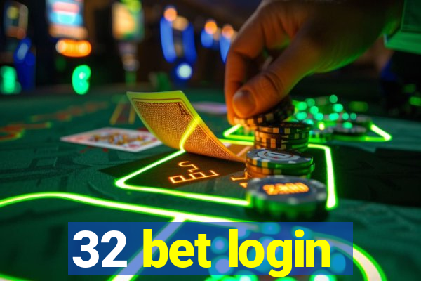 32 bet login